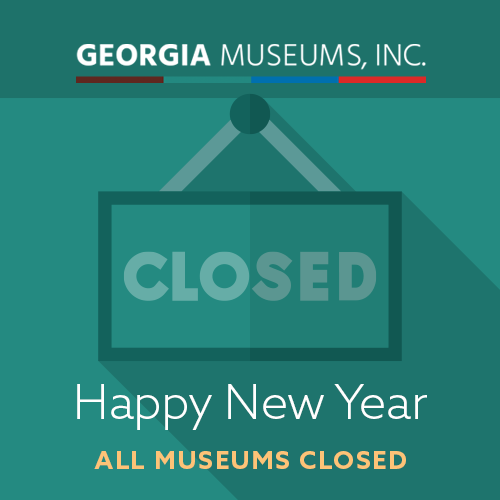 Georgia Museums Closed for New Year's Day